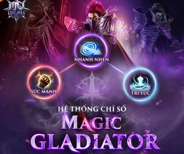 Cách chơi Magic Gladiator trong mu