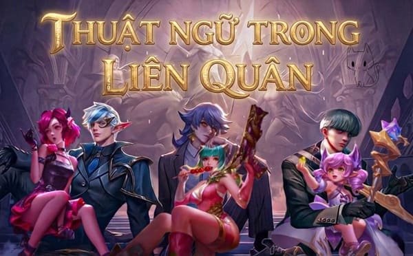 Thuật ngữ trong liên quân